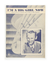 I’m A Big Girl Now - Vintage Sheet Music - $9.95