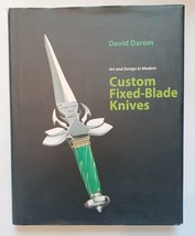 Art and Design in Modern Custom Fixed-Blade Knives / David Darom / Hardcover - £20.95 GBP