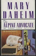 Alpine Advocate by Mary Daheim Emma Lord Cozy Mystery #1 1992 [Hardcover] unknow - £22.48 GBP