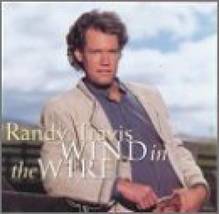 Randy Travis (Wind in the Wire)  CD - £2.97 GBP