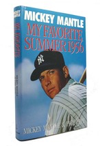 Mickey Mantle &amp; Phil Pepe MY FAVORITE SUMMER 1956  1st Edition 1st Printing - £59.47 GBP