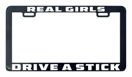 Real girls drive a stick license plate frame holder tag - £4.73 GBP