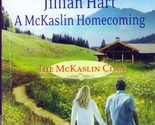 A McKaslin Homecoming (Love Inspired Romance) by Jillian Hart / 2008 Pap... - $1.13