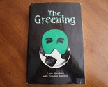 THE GREENING By Larry Abraham &amp; Franklin Sanders - Hardcover ( please read) - $17.00