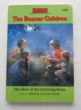 The Boxcar Children #102 Ghost Of The Chattering Bones Gertrude Chandler Warner - £4.25 GBP