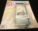 Tole World Magazine April 1998 Celebrate Spring! Learn to Paint Porcelain - $10.00