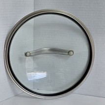 Replacement Calphalon Glass Lid 9”ID 9.5&quot;OD Stainless Steel Handle and Rim - $16.81
