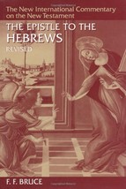 The Epistle to the Hebrews (The New International Commentary on the New Testamen - £54.85 GBP