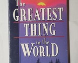 The Greatest Thing In The World: Walking in Love Henry Drummond 1998 Pap... - $7.91