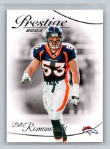 Bill Romanowski #89 2023 Panini Prestige Denver Broncos - £1.56 GBP