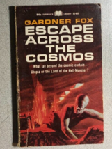 Escape Across The Cosmos By Gardner F. Fox (1968) Paperback Library Sf Paperback - £10.11 GBP