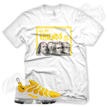 &quot;DEAD PRESIDENTS&quot; Sneaker T Shirt for N Vapormax Plus Speed Yellow Frequency  - £21.52 GBP