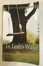 In Leah&#39;s Wake By Terri Giuliano Long - A Novel - Paperback - £4.74 GBP