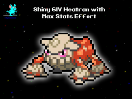 ✨ Shiny ✨ 6IV Max Stats Effort Heatran Legendary Legend Fire Steel Pokemon ✨ - £3.89 GBP