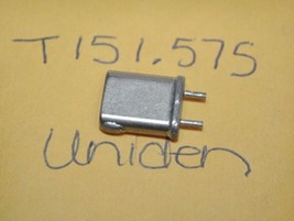 Uniden Scanner Radio Crystal Transmit T 151.575 MHz - £8.52 GBP