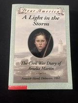 A Light in the Storm the Civil War Diary of Amelia Martin (Dear America)... - £6.21 GBP
