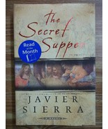 The Secret Supper by Javier Sierra (Hardcover 2004)) - $2.00