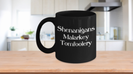 Shenanigans Malarkey Tomfoolery Mug Funny Black Coffee Cup Gift for St Patricks  - £16.15 GBP+