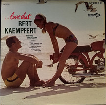Bert Kaempfert &amp; His Orchestra - ...Love That - £6.33 GBP