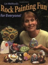 Rock Painting Fun for Everyone - Paperback By Lin Wellford - VERY GOOD - £9.49 GBP