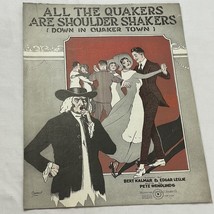 1919 &quot;All The Quakers Are Shoulder Shakers&quot; Novelty Song Art Cover Sheet Music - £2.07 GBP