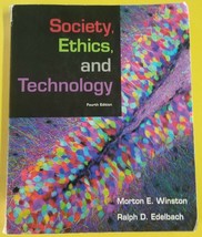 Society, Ethics, and Technology by Ralph D. Edelbach Morton E. Winston (... - £3.93 GBP