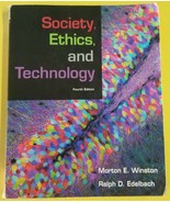 Society, Ethics, and Technology by Ralph D. Edelbach Morton E. Winston (... - £3.96 GBP