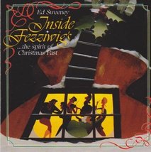 Inside Fezziwig&#39;s ...the spirit of Christmas Past [Audio CD] Ed Sweeney - £23.92 GBP