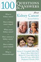 100 Questions &amp; Answers About Kidney Cancer [Paperback] Campbell, Steven... - $7.99