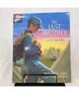 The Last Brother A Civil War Tale Signed by Author Trinka H Noble HC Dus... - £7.05 GBP