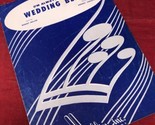 VTG I&#39;m Always Hearing Wedding Bells Sheet Music 1952 Piano Robert Mellin - £3.92 GBP