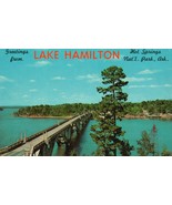 Vintage POSTCARD LAKE HAMILTON HOT SPRINGS ARKANSAS Hwy 7 Bridge UNPOSTED - $2.71 CAD