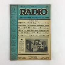 July 1935 Radio Magazine W6CUH 1936 Superheterodyne Parallel Rod Oscillator - £10.38 GBP