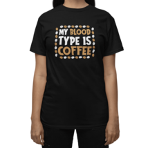 My Blood Type Is Coffee Womens Short Sleeve Shirt - £11.96 GBP