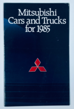 1985 Mitsubishi Cars & Trucks Dealer Showroom Sales Brochure Guide Catalog - $9.45