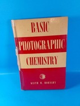 Basic Photographic Chemistry, by Kieth M Hornsby 1956, Small Hardback - £25.61 GBP