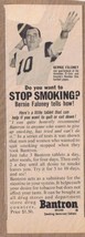 Old Print Ad Bantron Smoking Deterrent Tablets Bernie Faloney Hamilton T... - $2.73