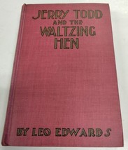 Jerry Todd and the Waltzing Hen by Leo Edwards author of Poppy Ott Trigg... - $3.79
