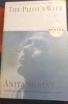 The Pilot&#39;s Wife by Anita Shreve 1999 Trade Paperback Oprah&#39;s Book Club - £1.96 GBP