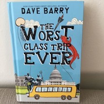 The Worst Class Trip Ever by Barry, Dave, Hardcover - £5.55 GBP