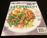Better Homes &amp; Gardens Magazine Mediterranean Diet 100 Ways to Eat Healthy - $12.00