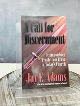 A Call for Discernment: Distinguishing Truth from Error in Today&#39;s Church [Pap.. - £6.27 GBP