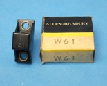 Allen Bradley W-61 Thermal Overload Relay Heater Element W61 New - £23.48 GBP