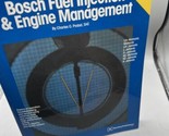 Bosch Fuel Injection and Engine Management by Charles Q. Probst, SAE - £21.13 GBP