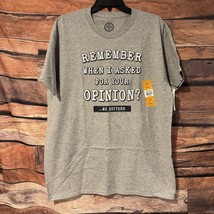 DOM T-shirt Large SS Remember When I Asked Your Opinion Gray Humor Graph... - £14.45 GBP