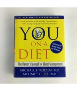 You on a Diet The Owner&#39;s Manual for Waist Management Michael F.Roizen M... - $19.88 CAD