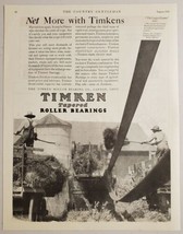 1928 Print Ad Timken Tapered Roller Bearings Farmers Throw Hay on Farm C... - $12.85