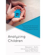 Analyzing Children: Psychological Structure, Trauma, Development, and Th... - €32,28 EUR