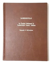Saundersville: An English Settlement in Vanderburgh County, Indiana - £56.20 GBP