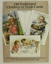 1989 Old Fashioned Children In Trade Cards Henry Ford Collection Dover Postcards - £7.70 GBP